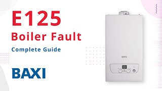 E125 Fault Code Baxi Boiler