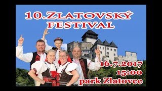 10. Zlatovský festival dychových hudieb 2017 (zostrih)