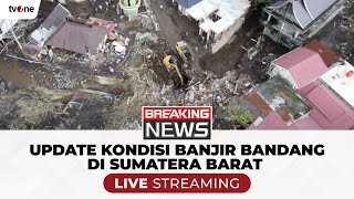 [BREAKING NEWS] Dampak Banjir Bandang Sumatera Barat | tvOne
