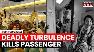 Singapore Airlines Flight | Severe Turbulence Hits Flight, 1 Dead, Dozens Injured | London |Top News