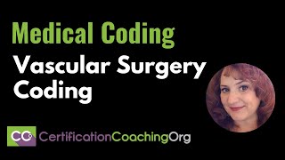 Medical Coding for Vascular Surgery