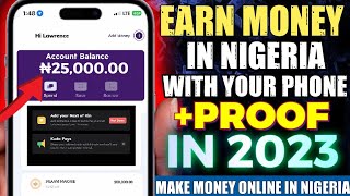 How To Make Money Online In Nigeria With Your Phone In 2023 [NO CAPITAL] | Make Money Online In 2023