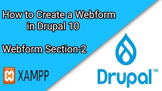 How to Create a Webform in Drupal 10 -Section 2 | Drupal Tutorial #9