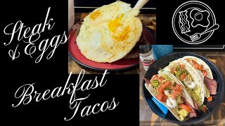 We had breakfast for dinner twice this week | Delicious Ribeye Steak & Eggs, Loaded Breakfast Tacos