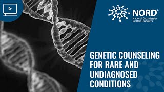 Genetic Counseling for Rare and Undiagnosed Conditions