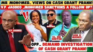 🔥👀_ MOHAMED US SANCTIONS A FOLLOW UP BY V.P. JAGDEO _ CASH GRANT PRANK! _ 100'S OF 🇬🇾NESE OUTRAGED!