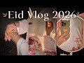 Eid-ul Adha 2026 | soft Eid day 🎀 first vlog 