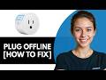 Smart Life Plug Offline How to Fix 2026