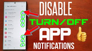 Samsung Galaxy S22 Ultra How to Disable/Turn Off  All Annoying Application Notifications