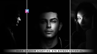 Picsart Dark Shadow Glowing Eye Effect Photo Editing Tutorial || Black Photo Editing Picsart