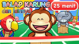 Lagu Anak | Balap Karung dan Lainnya 25 Menit