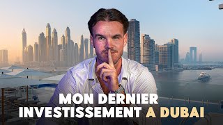 INVESTIR À DUBAI: Mon dernier investissement, analyse complète!