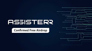 Assisterr Confirmed and Free Airdrop