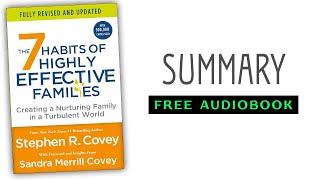 ⭐The 7 Habits of Highly Effective Families - Stephen R. Covey - Free Audiobook