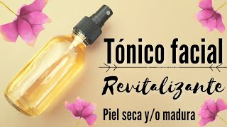 🍃🌸 Receta de Tónico facial REVITALIZANTE| 💚 Tónico facial natural | Piel seca y/o madura