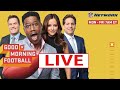 Good Morning Football LIVE HD 8/13/2024 | GMFB -Breaking News - Ian Rapoport - NFL Season 2024-25