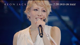 DVD『柚希礼音 ソロコンサート 「REON JACK 2」』15秒SPOT