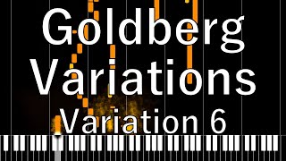 J.S.Bach Goldberg Variations Variation6 ゴルトベルク変奏曲 第六変奏曲 BWV988