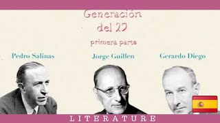 LA ✍🏼 #GENERACIÓNDEL27 I: SALINAS, GUILLÉN Y GERARDO DIEGO