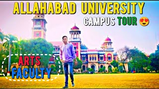 Allahabad University Campus Tour 🤩 || Arts Faculty ❤️ Main Campus || Full Vlog 🔥