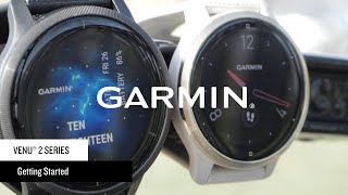 Garmin Venu® 2 Series: Getting Started