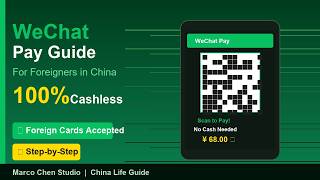 How to Use WeChat Pay in China with Your Foreign Card (2026 Guide)