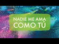 Nadie Me Ama Como Tú (Audio) - Kyrios