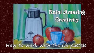 How to draw & work with oil pastels| objects (kettle, Tomato, pomegranate & cup plate).