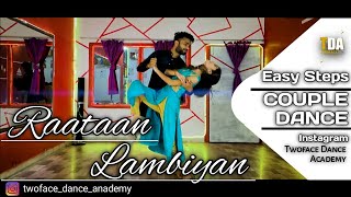 Easy Couple dance  - Raataan Lambiyan | For Wedding Dance easy steps | Sangeet Choreography