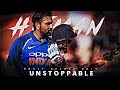 Rohit Sharma beat sync × Unstoppable song