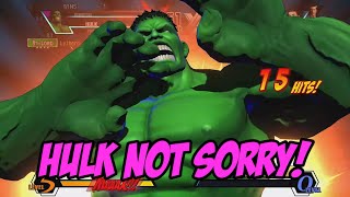 Hulk Not Sorry!