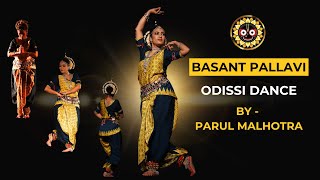 Basant Pallavi - Odissi Dance | An attempt after 8 years | Indian Classical Dance by Parul Malhotra