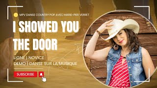 I Showed You The Door | Line Dance | Country Pop