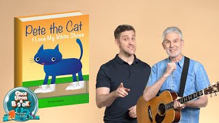 Episode 1 : Pete the Cat : I Love My White Shoes