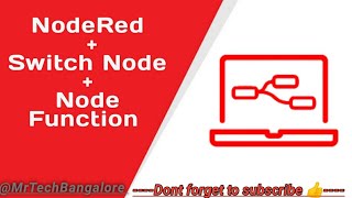 Node-Red - Switch Node Explained! Condition looping #noderedtutorils