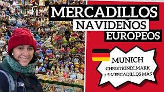 🇩🇪🎄MERCADILLOS NAVIDENOS EUROPEOS | Munich | Alemania | El mejor plan para viajar en diciembre