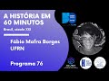 H60M - 76 - FÁBIO MAFRA BORGES - Arqueologia, patrimônio cultural e interesses do Capital no Brasil