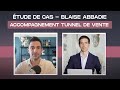 De 0 à 150 000€ de chiffre d’affaires par an - Blaise Abbadie - Tunnel de Vente - Maxence Rigottier