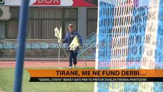 Edhe pak orë nga derbi i shumëpritur i kryeqytetit - Top Channel Albania - News - Lajme