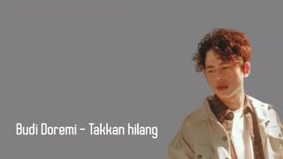 Budi Doremi Takkan hilang Cover lirik