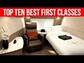 Top Ten BEST FIRST CLASS AIRLINES in 2023