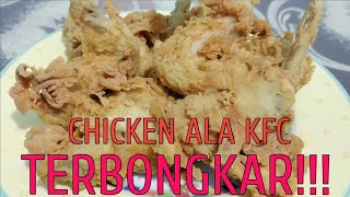 TERBONGKAR!!!RESEP AYAM GORENG CRISPY ALA KFC