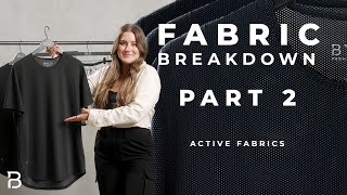 Fabric Breakdown Series Pt. 2- Men's Activewear