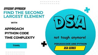 Find the second largest element of an array | Tamil | array part -1#python #DSA #pythonintamil