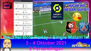 Prediksi Bola Malam Ini 3 - 4 Oktober 2021/2022 Perancis Liga 1 | Rennes vs Paris Saint Germain