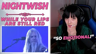 Nightwish - While Your Lips Are Still Red (Live at Wembley Arena) | First time Reaction