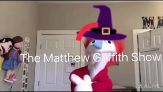 The Matthew Griffith show