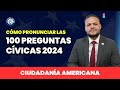 Como pronunciar las 100 preguntas cívicas - Ciudadanía americana