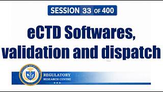 eCTD Softwares, Publishing & Validation Explained