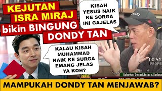 🔴 Kado Isra Miraj untuk Dondy Tan